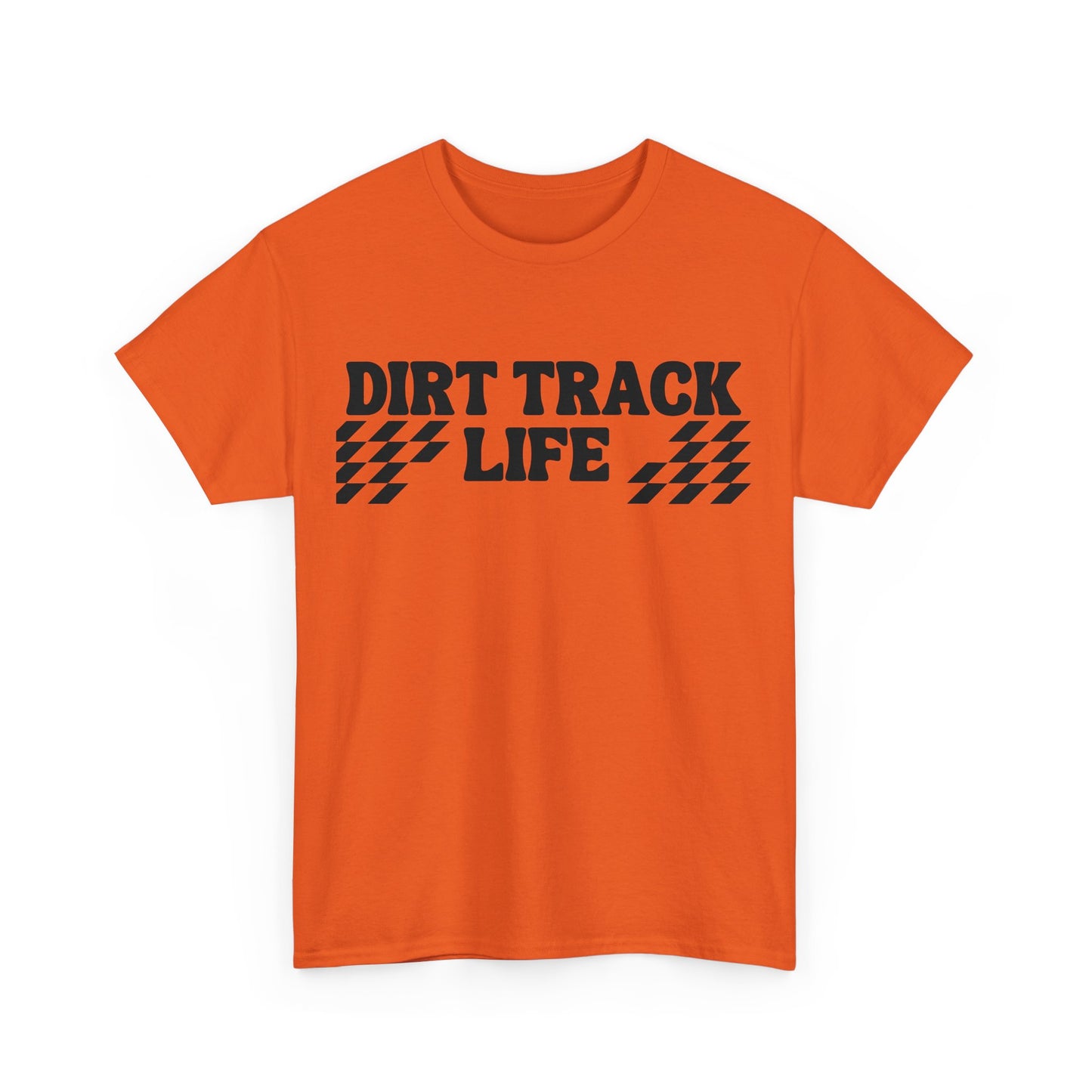 Men's or Women's - Dirt Track Life