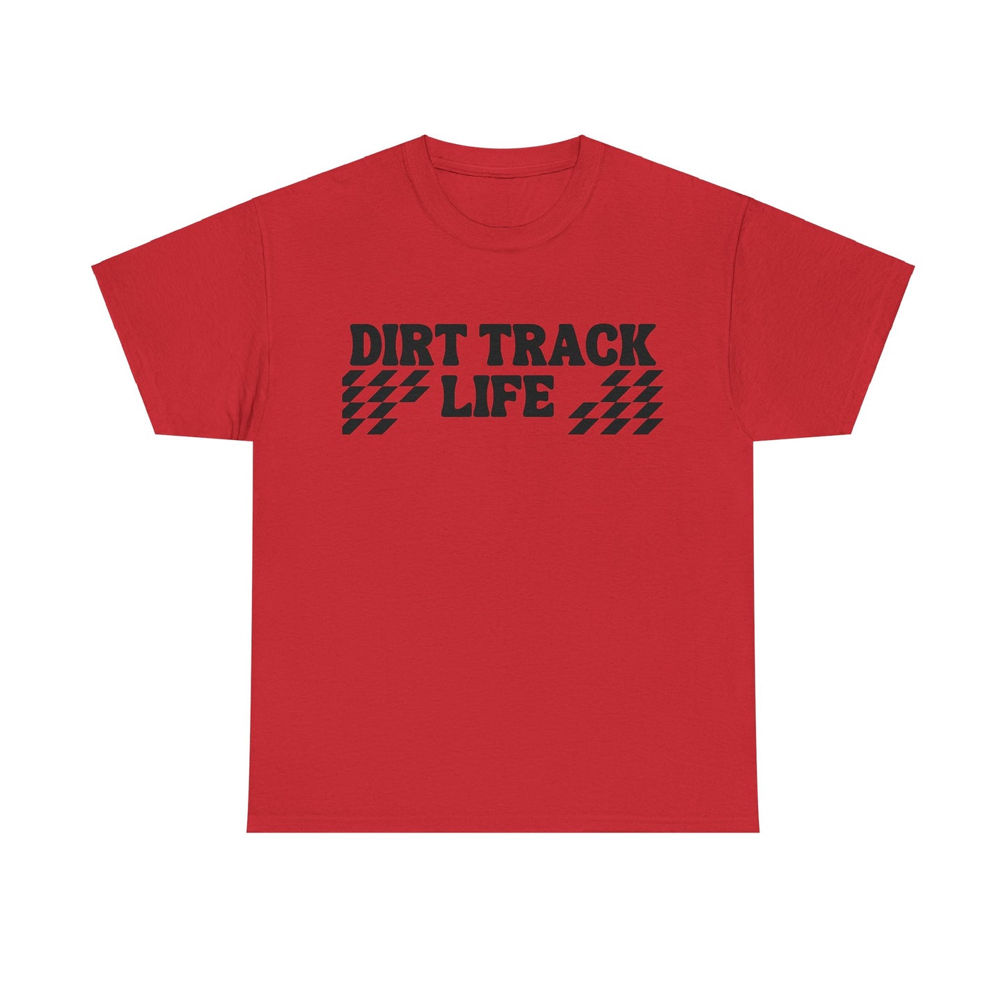 Men's or Women's - Dirt Track Life