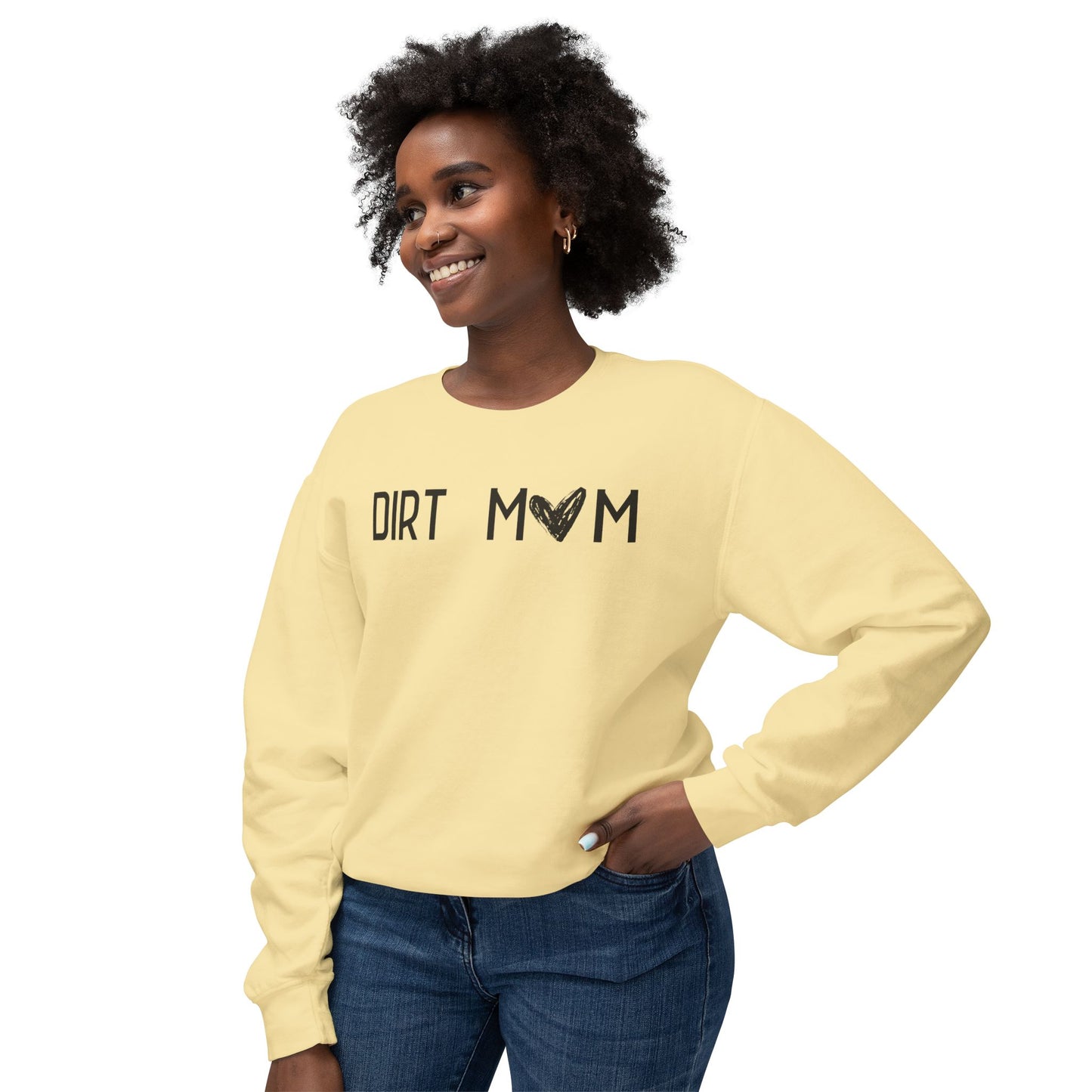 Dirt Mom Sweatshirt