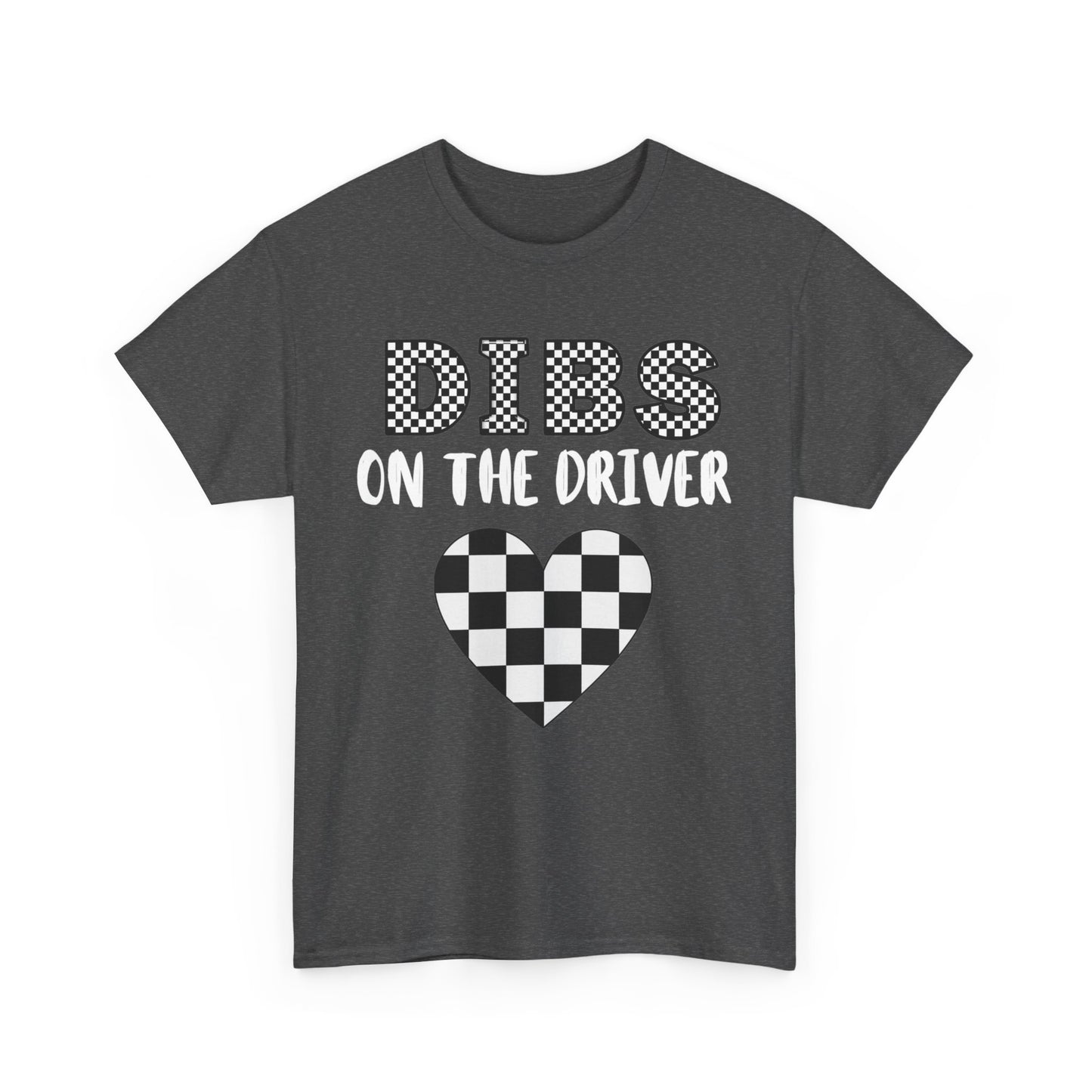 Dibs on the Driver Cotton Tee