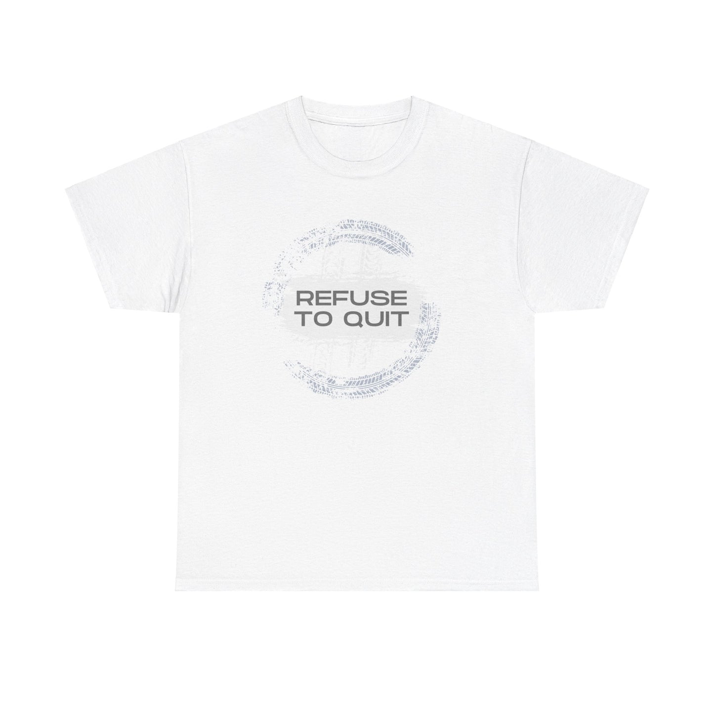 Men's - Refuse to Quit