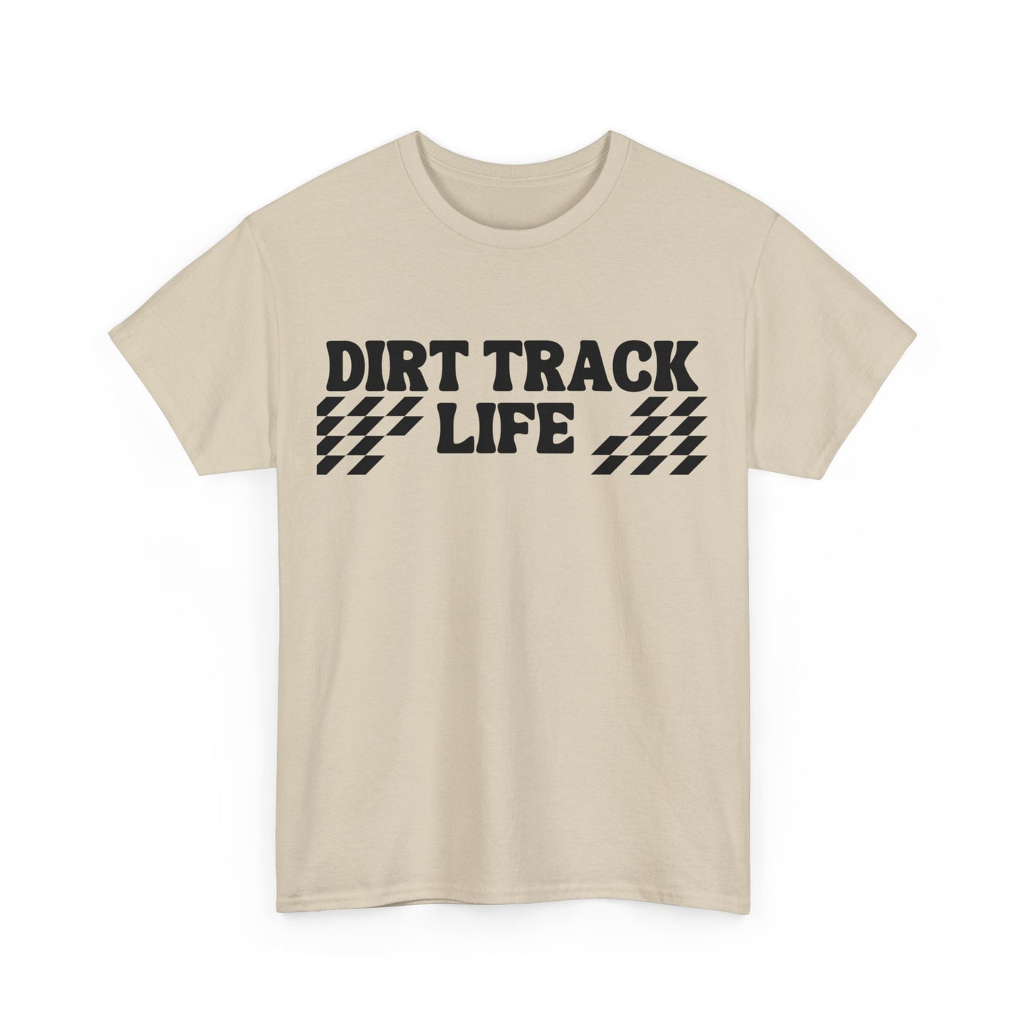 Men's or Women's - Dirt Track Life