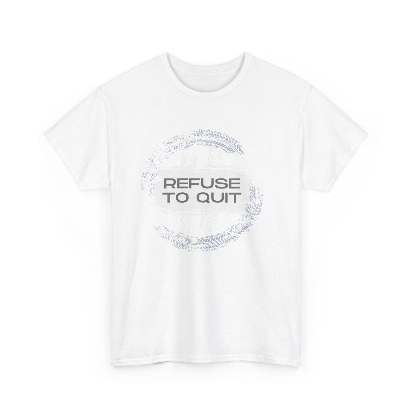 Men's - Refuse to Quit