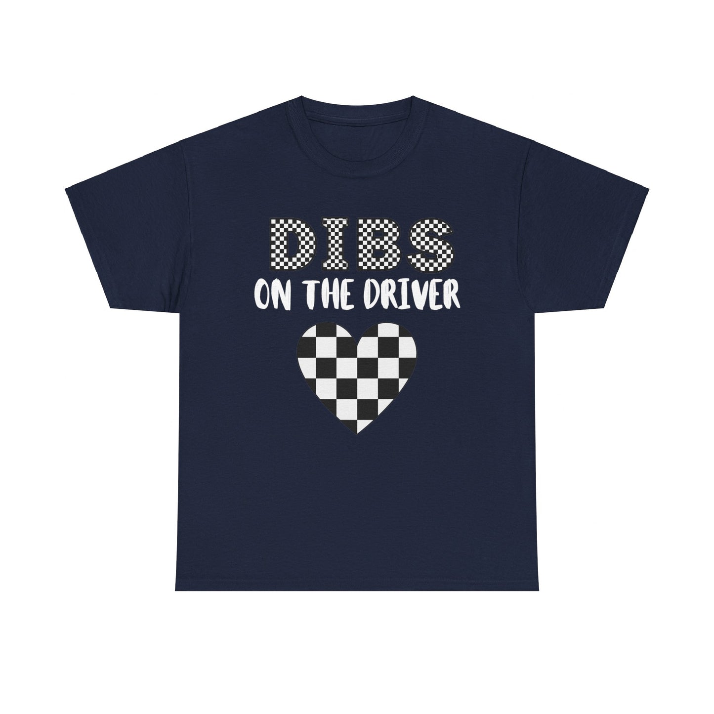 Dibs on the Driver Cotton Tee