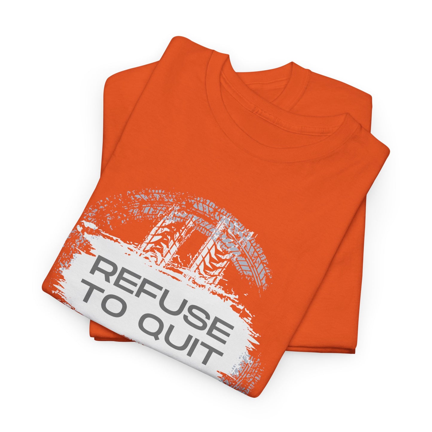 Men's - Refuse to Quit