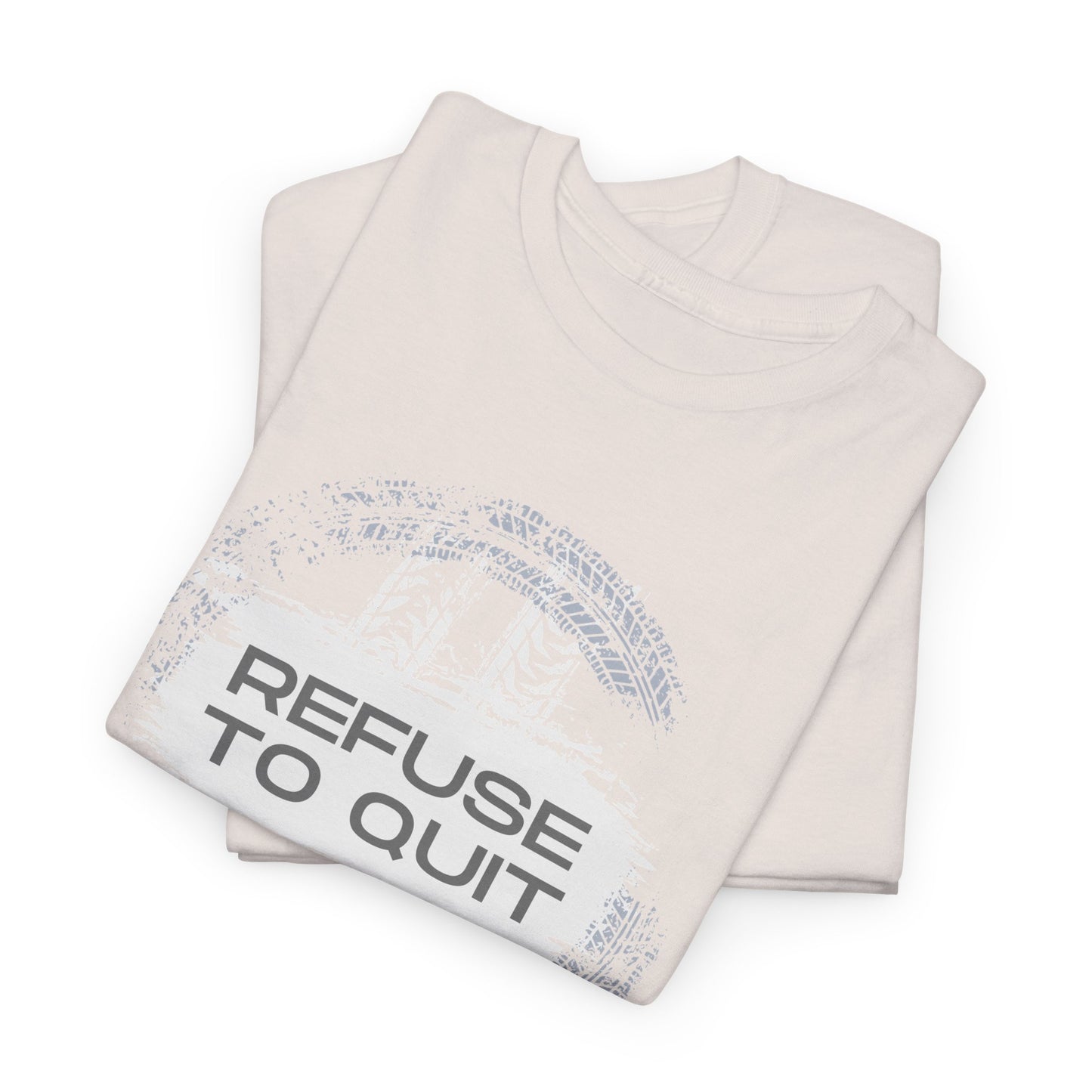 Men's - Refuse to Quit